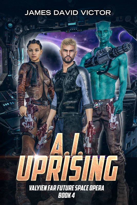 A. I. Uprising (Valyien Far Future Space Opera Book 4) - Kindle/eBook