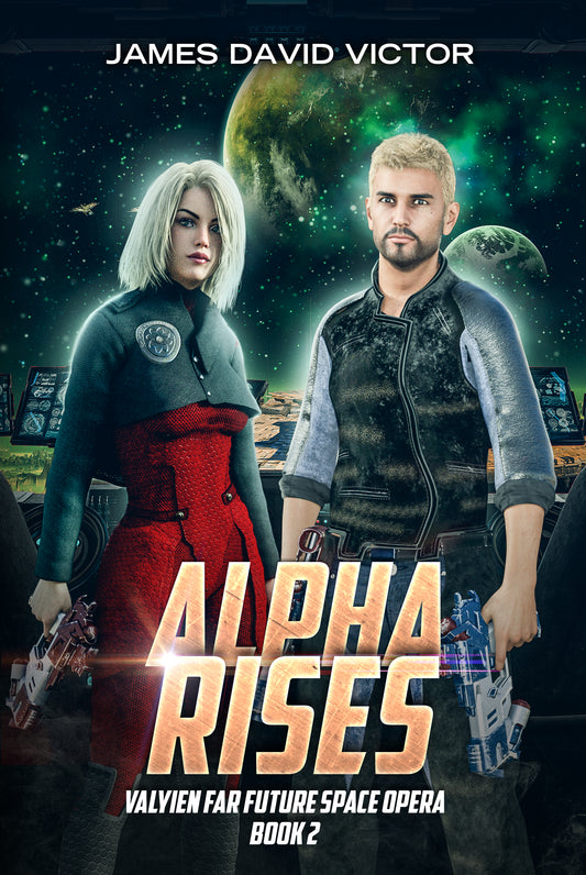 Alpha Rises (Valyien Far Future Space Opera Book 2) - Kindle/eBook
